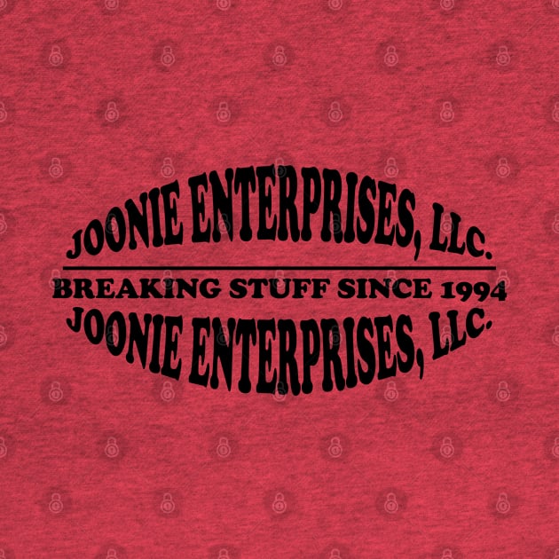 Joonie Enterprises, LLC: Breaking Stuff Since 1994 by Maries Papier Bleu